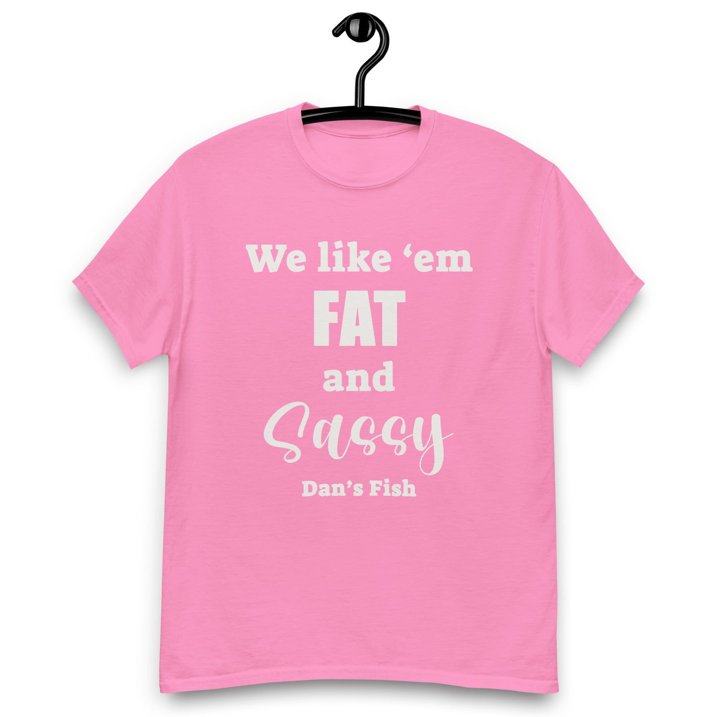 Fat and Sassy Classic Tee