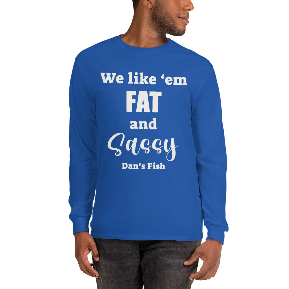 Fat and Sassy Classic Long Sleeve Tee