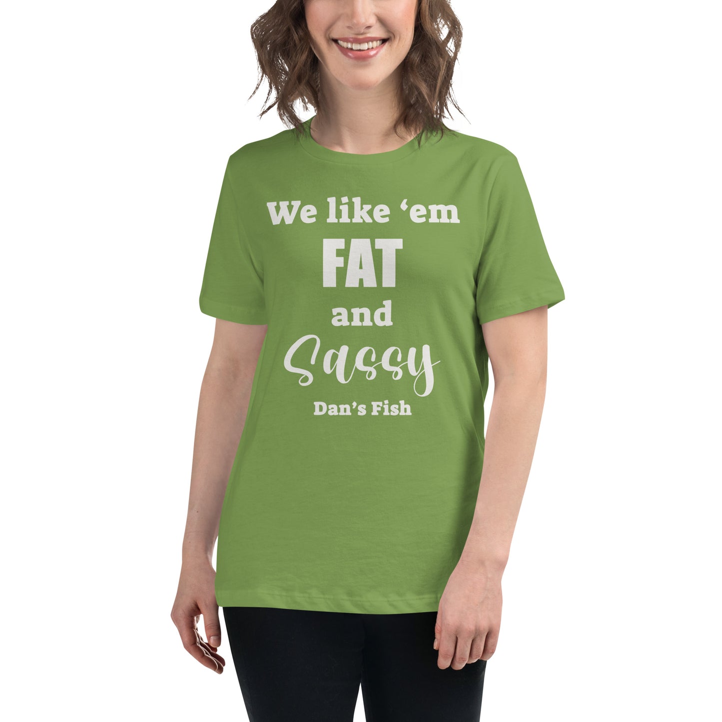 Fat and Sassy Women's Relaxed Tee