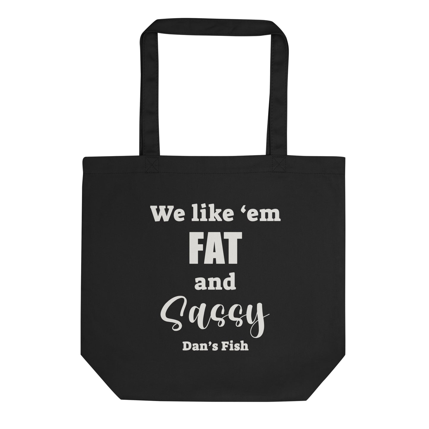 Fat and Sassy Eco Tote Bag