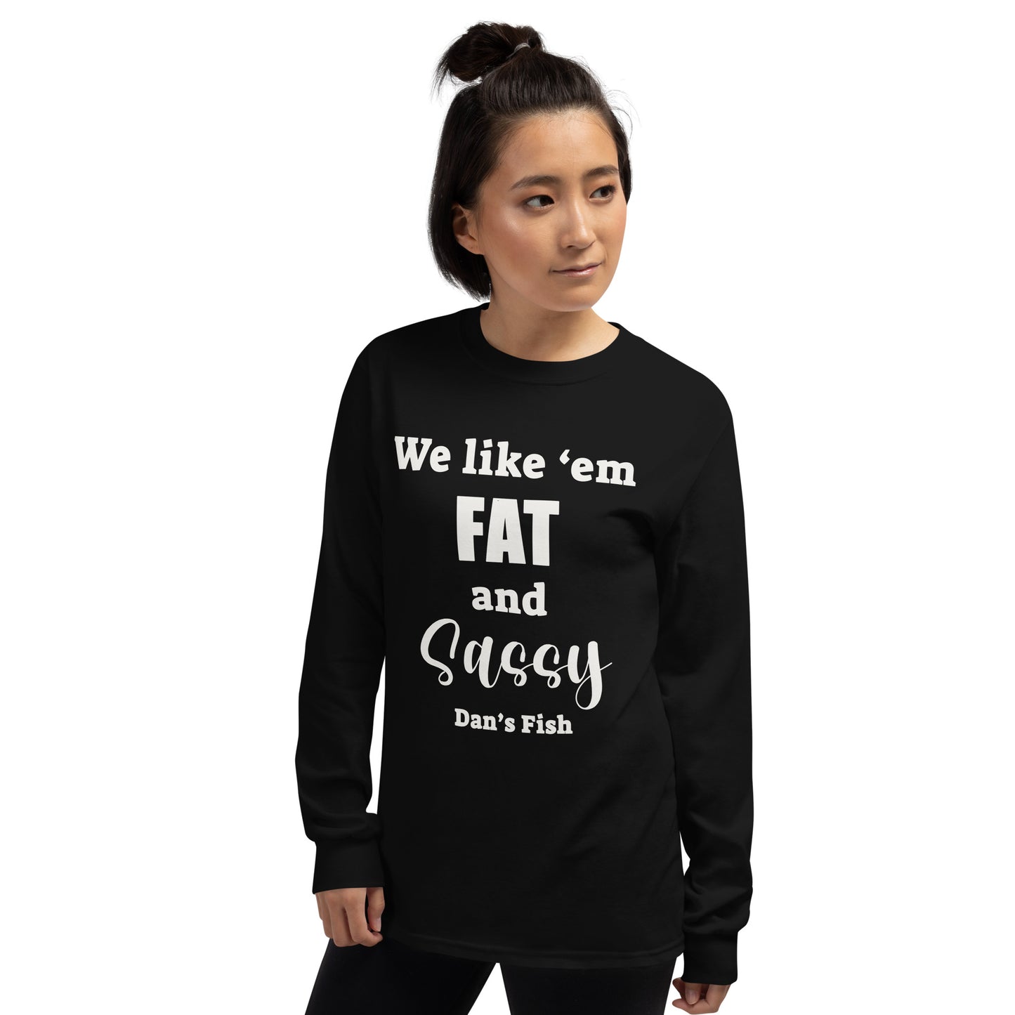 Fat and Sassy Classic Long Sleeve Tee